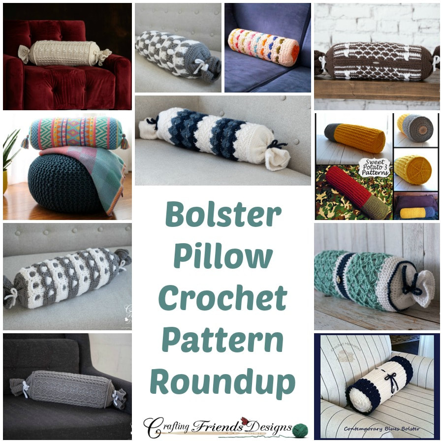 Bolster Pillow Crochet Pattern Roundup by Crafting Friends Designs