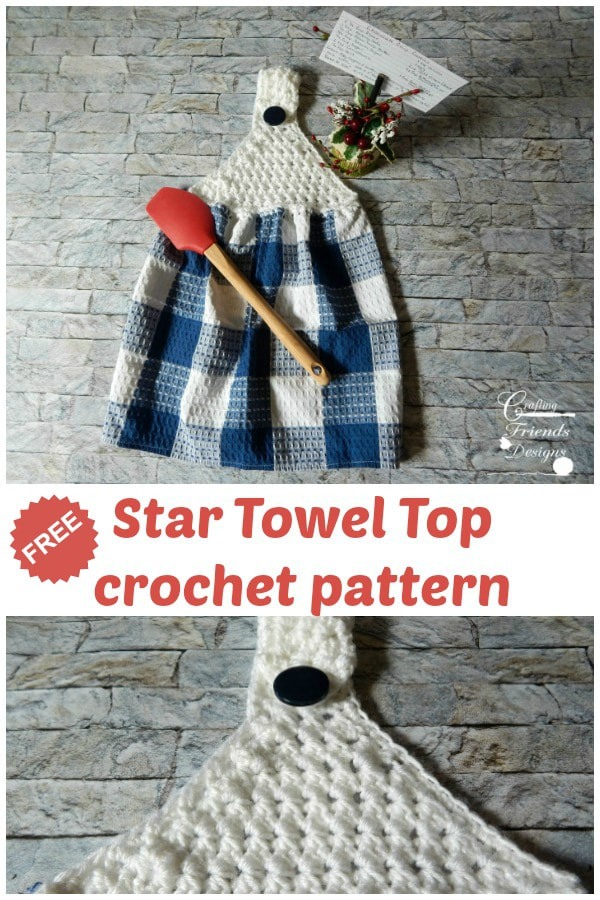 Star Kitchen Towel Top crochet pattern by Crafting Friends Designs
